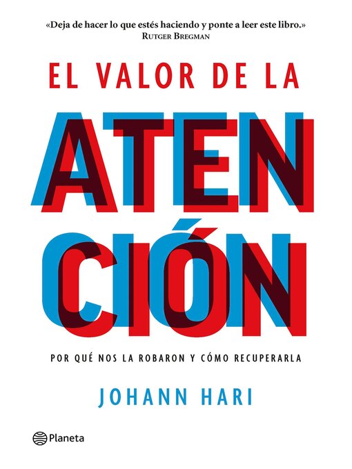 Title details for El valor de la atención by Johann Hari - Available